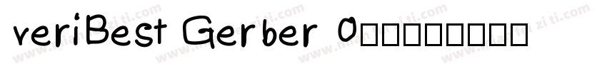 VeriBest Gerber 0字体字体转换